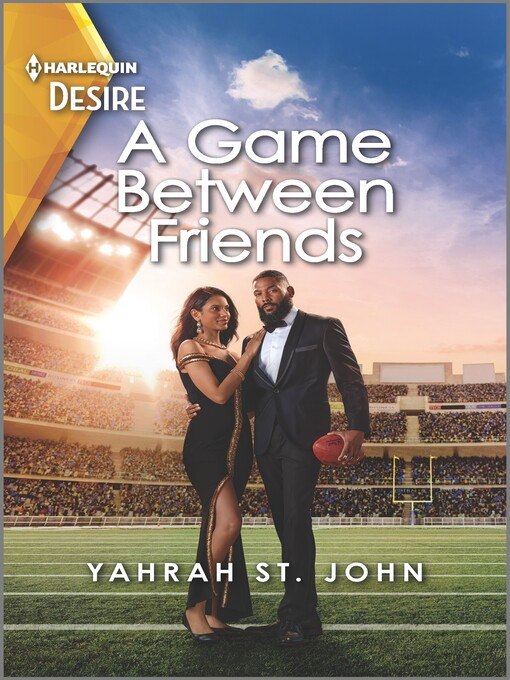 Title details for A Game Between Friends by Yahrah St. John - Available